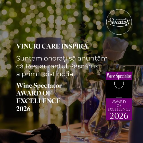 - Restaurant Pescăruș Anunț: Restaurantul Pescarus primește Wine Spectator Award of Excellence 2026, pe o masă festivă cu lumini decorative in background.